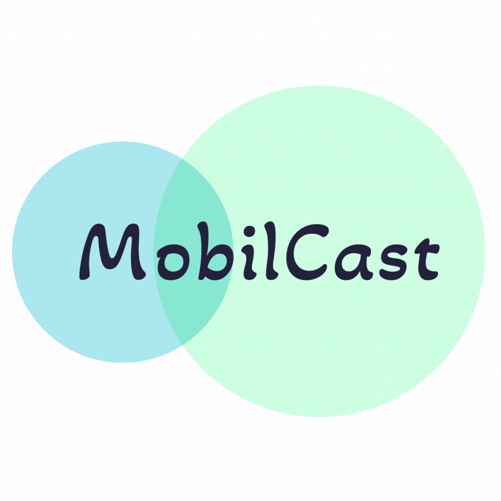 Text MobilCast in zwei Kreisen